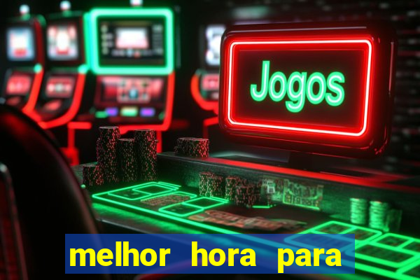 melhor hora para jogar fortune rabbit