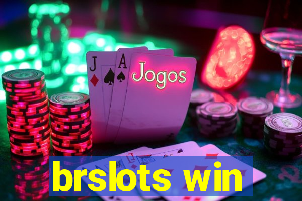 brslots win