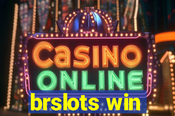 brslots win