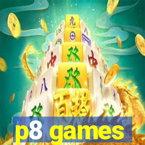 p8 games