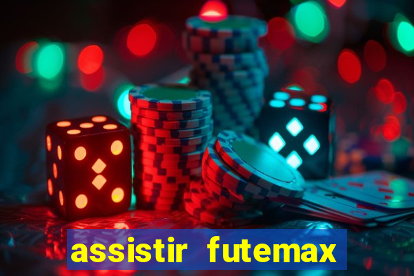 assistir futemax real madrid