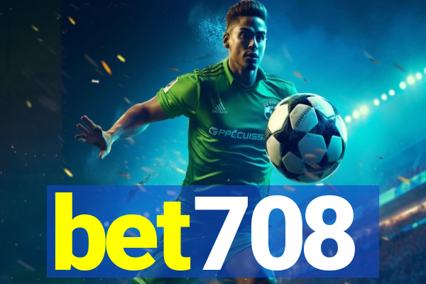 bet708