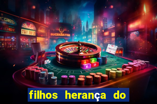 filhos herança do senhor mensagem