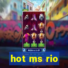 hot ms rio