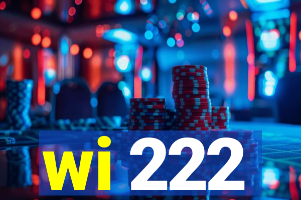 wi 222