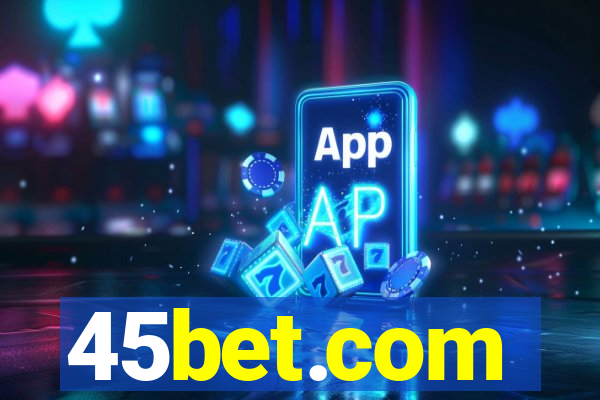 45bet.com