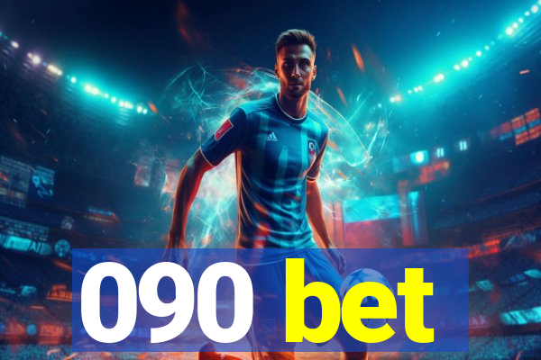 090 bet