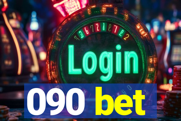 090 bet