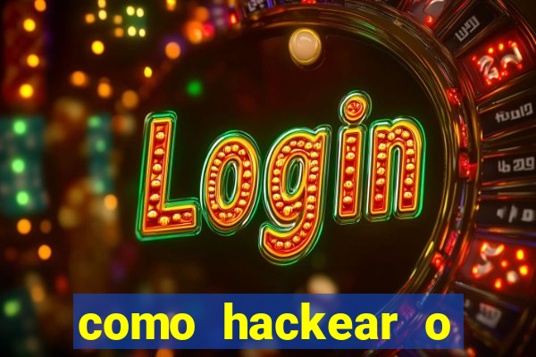 como hackear o jogo do mines