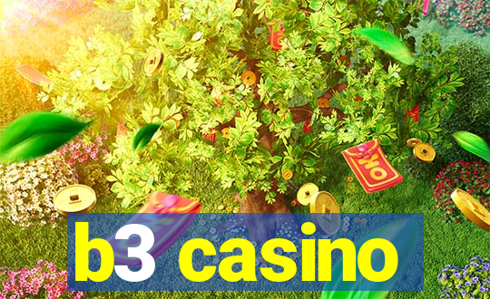 b3 casino