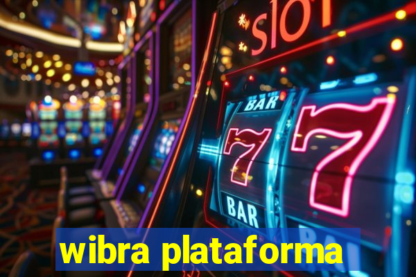 wibra plataforma
