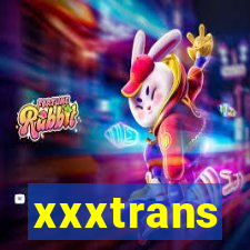 xxxtrans