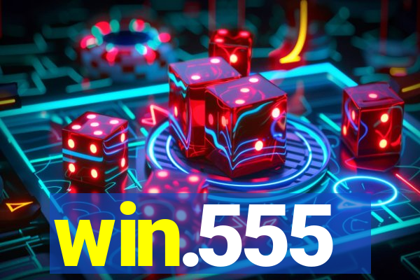 win.555