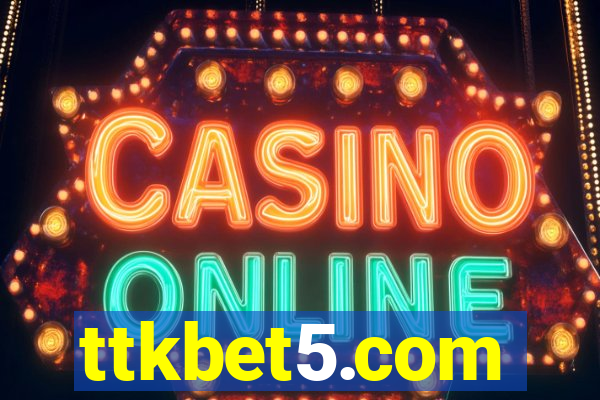 ttkbet5.com