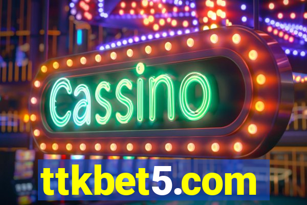 ttkbet5.com