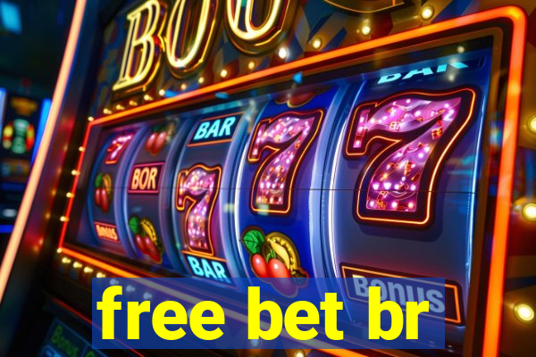 free bet br