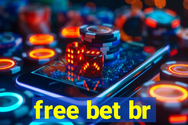 free bet br
