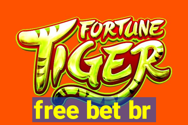 free bet br