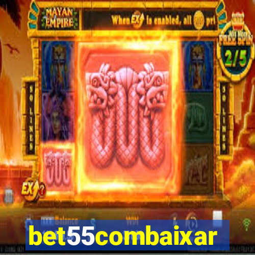 bet55combaixar