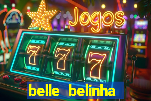 belle belinha videos porn