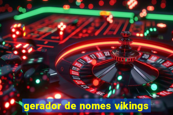 gerador de nomes vikings