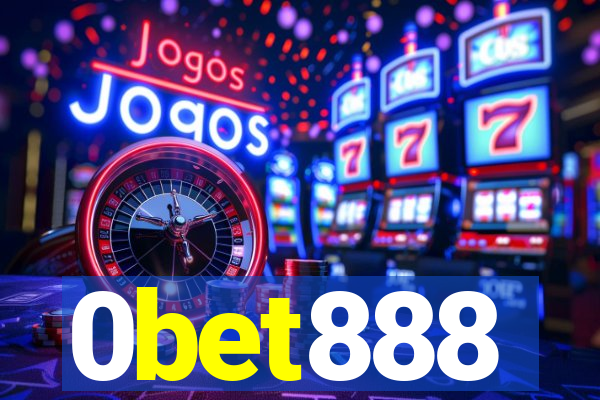 0bet888