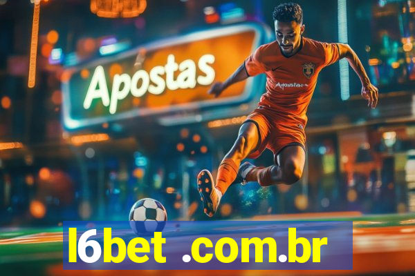 l6bet .com.br