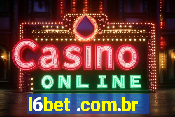 l6bet .com.br
