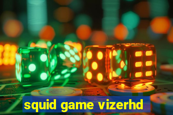 squid game vizerhd