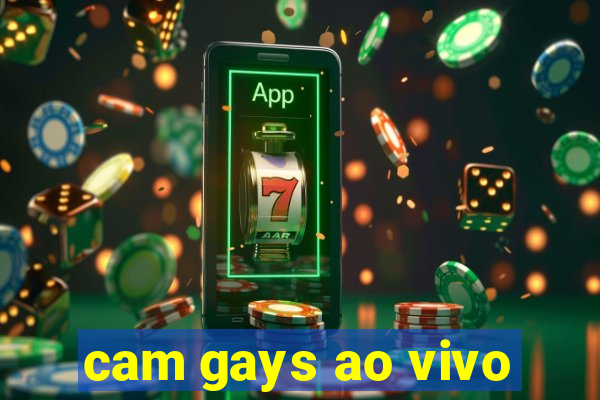 cam gays ao vivo