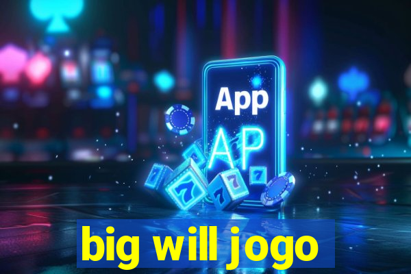 big will jogo