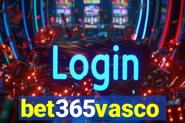 bet365vasco