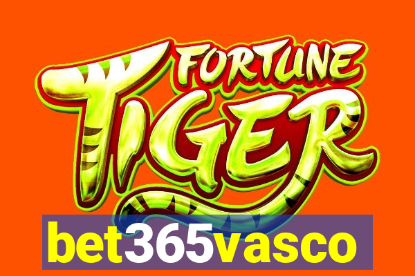 bet365vasco