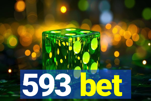 593 bet