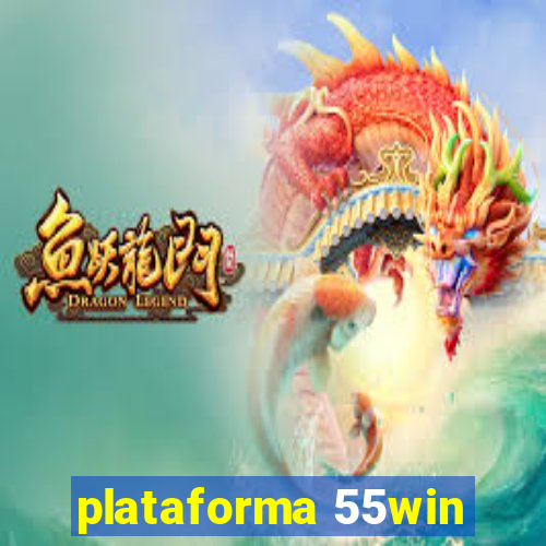 plataforma 55win