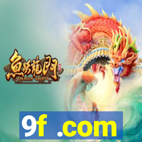 9f .com