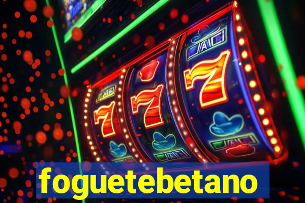 foguetebetano