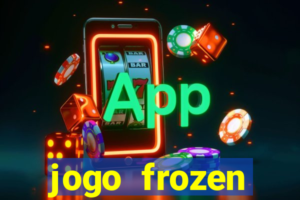jogo frozen problema em dobro