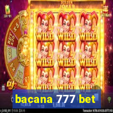 bacana 777 bet
