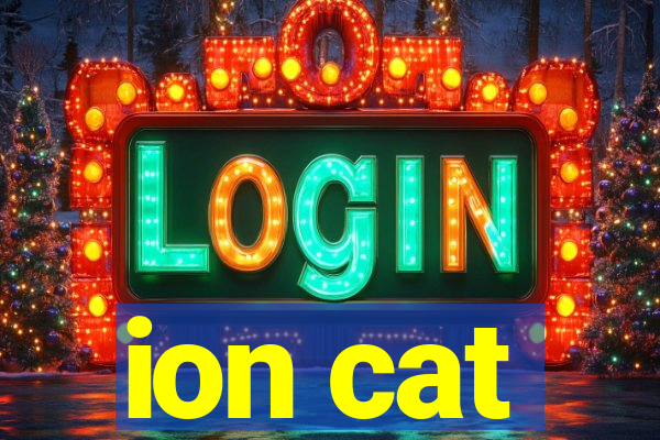 ion cat