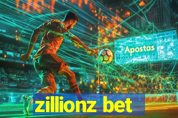 zillionz bet