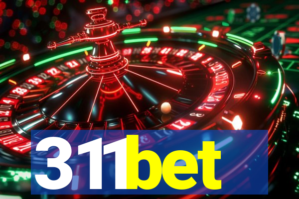 311bet