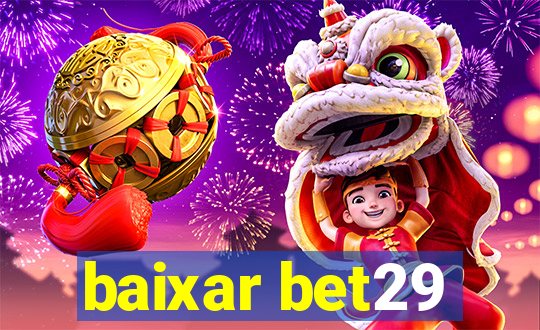 baixar bet29