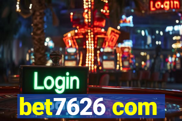 bet7626 com