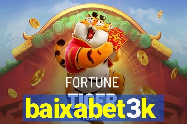 baixabet3k