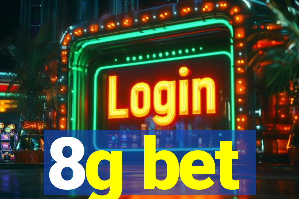 8g bet