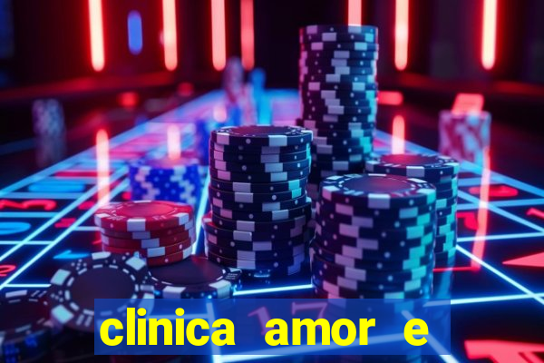 clinica amor e saude pirituba
