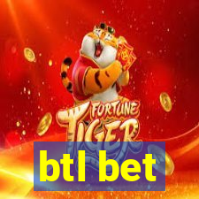 btl bet