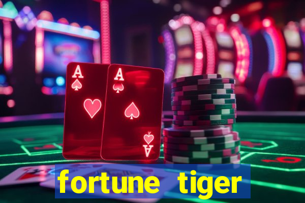 fortune tiger gratis teste