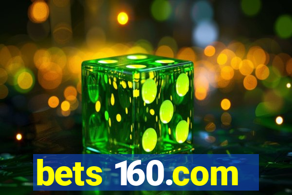 bets 160.com